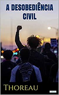 Livro A DESOBEDIÊNCIA CIVIL - Thoreau
