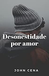 Livro Desonestidade por amor