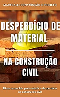 Livro Desperdícios na Construção Civil