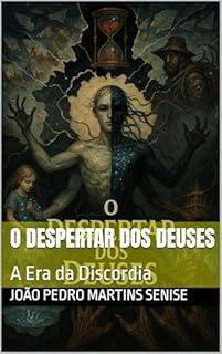 Livro O Despertar dos Deuses: A Era da Discórdia (As Crônicas dos Cinco Povos Livro 6)