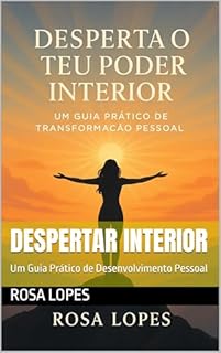 Livro Despertar Interior: Um Guia Prático de Desenvolvimento Pessoal