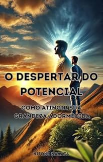 Livro O Despertar do Potencial: Como Atingir Sua Grandeza Adormecida