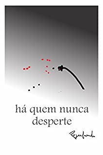 Livro Há quem nunca desperte
