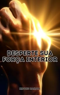 Livro Desperte Sua Força Interior