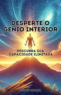Livro Desperte o Gênio Interior: Descubra Sua Capacidade Ilimitada