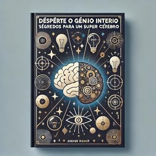 Livro Desperte o Gênio Interior: Segredos para um Super Cérebro