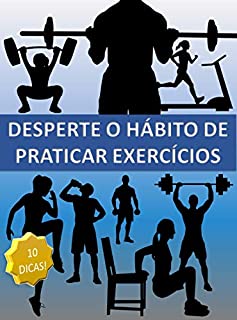 Livro Desperte O Hábito De Praticar Exercícios
