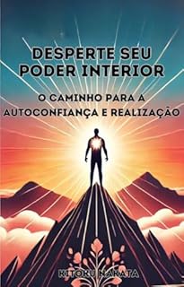Livro Desperte Seu Poder Interior: O Caminho para a Autoconfiança e Realização