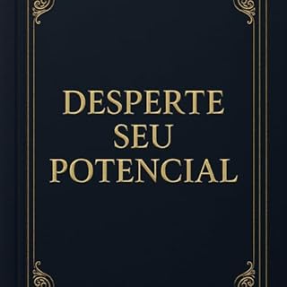 Livro Desperte Seu Potencial