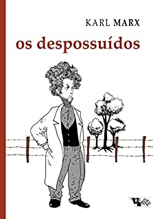 Livro Os despossuídos: Debates sobre a lei referente ao furto de madeira
