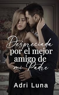 Livro Despreciada Por El Mejor Amigo de Mi Padre (Spanish Edition)