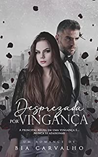Livro Desprezada por Vingança