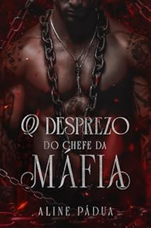 Livro O DESPREZO DO CHEFE DA MÁFIA