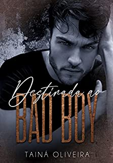 Livro Destinada ao Bad Boy