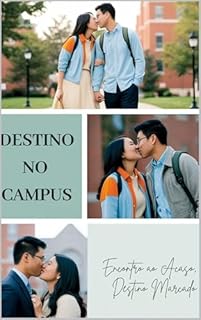 Livro Destino no Campus.: “Encontro ao Acaso, Destino Marcado.”