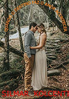 Livro Quando O Destino Faz O Amor Acontecer