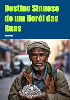 Destino Sinuoso de um Herói das Ruas: Mistério e Suspense