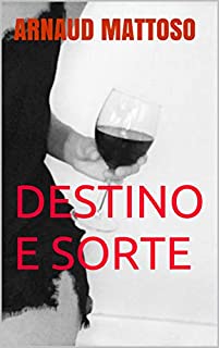 Livro DESTINO E SORTE