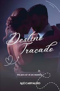 Destino Traçado