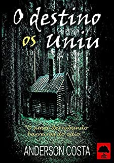 O Destino Os Uniu