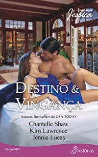 Livro Destino & Vingança: Harlequin Jessica Clássicos - ed.07