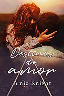 Livro Destinos do Amor