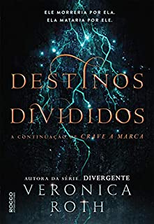 Livro Destinos divididos (Crave a marca Livro 2)