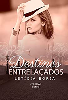 Destinos entrelaçados