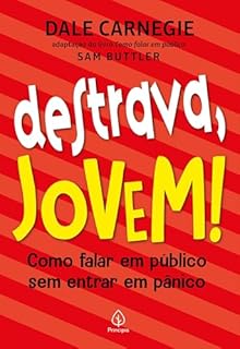 Livro Destrava, jovem!: Como falar em público sem entrar em pânico