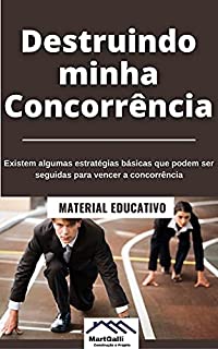 Livro Destruindo Minha Concorrência