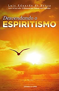 Livro Desvendando o espiritismo