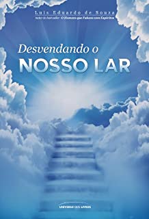 Livro Desvendando o Nosso Lar