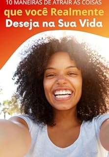 Livro Desvendando A Lei Da Atração: 10 Passos Para Manifestar Seus Desejos