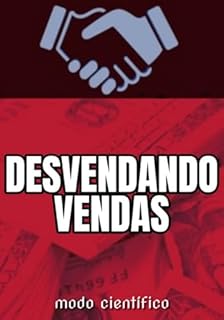 Livro Desvendando Vendas – Modo Científico