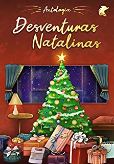 Livro DESVENTURAS NATALINAS: Antologia