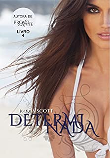 Livro Determinada (Provocante Livro 4)