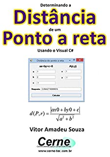 Livro Determinando a  Distância de um Ponto a reta Usando o Visual C#