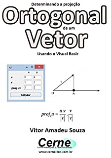 Livro Determinando a projeção Ortogonal de um Vetor Usando o Visual Basic