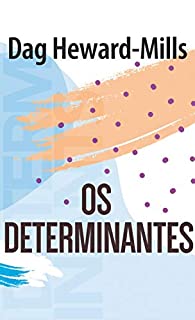 Livro Os Determinantes