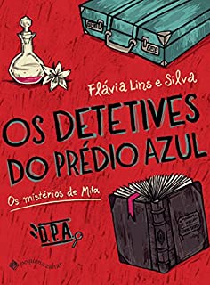 Livro Os detetives do prédio azul: Os mistérios de Mila