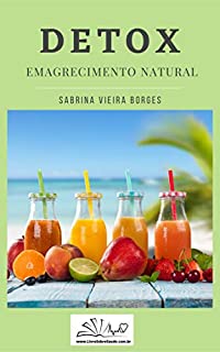 Livro DETOX: EMAGRECIMENTO NATURAL