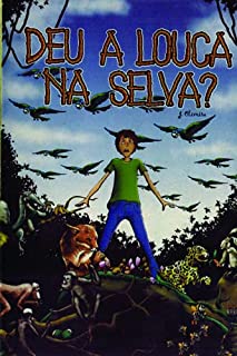 Deu a Louca na selva