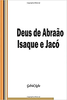 Livro Deus de Abraão, Isaque e Jacó