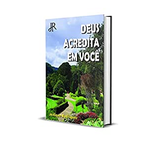 Livro DEUS ACREDITA EM VOCÊ