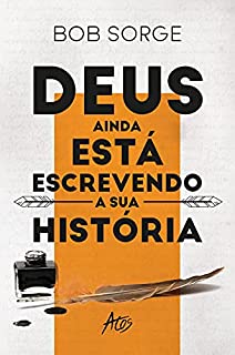 Livro Deus ainda está escrevendo a sua história
