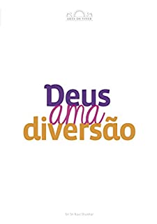 Livro Deus Ama Diversão
