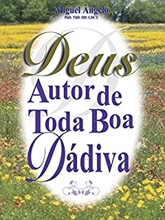 Livro Deus, Autor de Toda Boa Dádiva