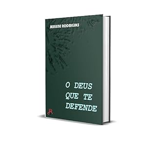 Livro O DEUS QUE TE DEFENDE