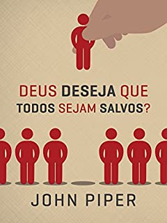 Livro Deus deseja que todos sejam salvos?