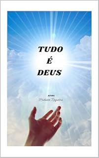 Tudo é Deus
